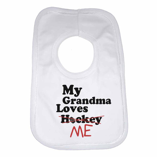 My Grandma Loves Me not Hockey - Baby Bibs 0