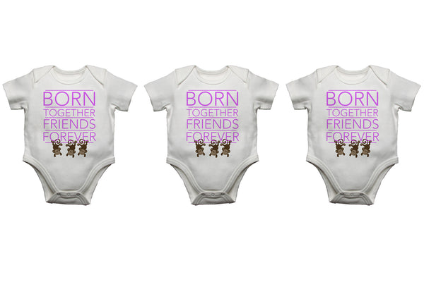 Born Together Friends Forever - Girl Triplet Baby Vests 0