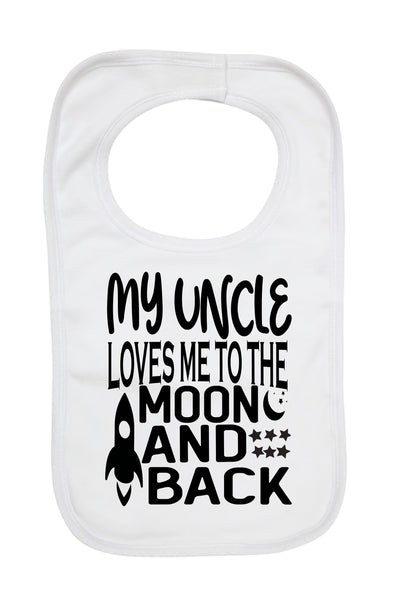 My Uncle Loves Me To The Moon And Black - Baby Bibs 0