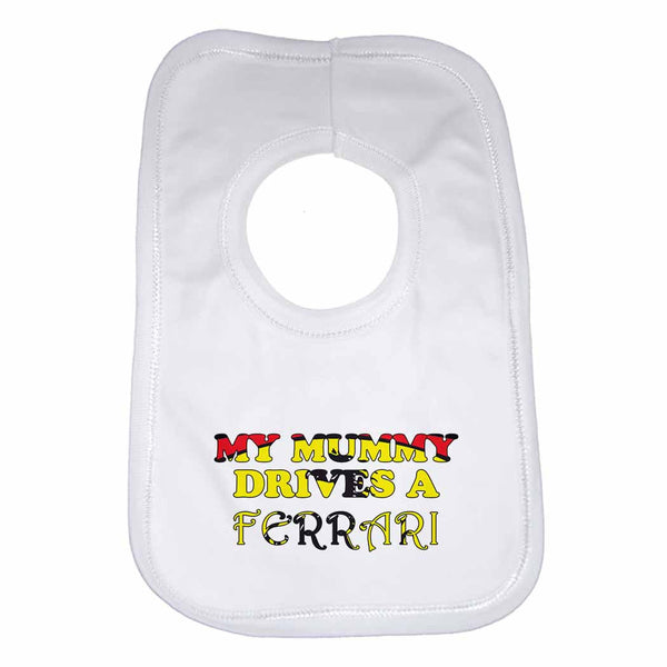 Baby Bib My Mummy Drives A Ferrari - Unisex - White 0