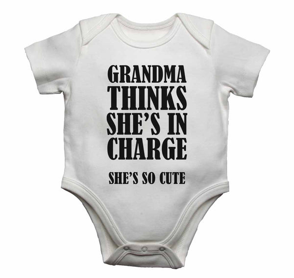 Grandma Thinks Shes In Charge Shes So Cute - Baby Vests 0