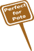 Perfect for pots