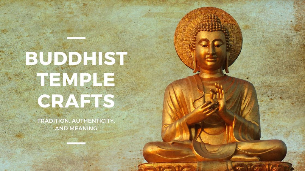 Buddhist temple bangles and crafts tradition and meaning. all you need to know