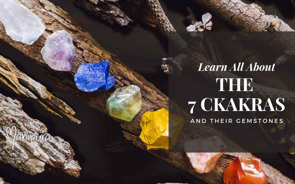 The Seven Chakras And Their Gemstones