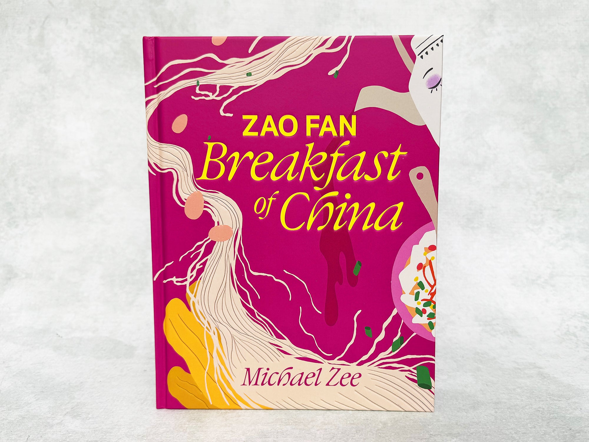 Zao Fan: Breakfast of China (Cookbook by Michael Zee)