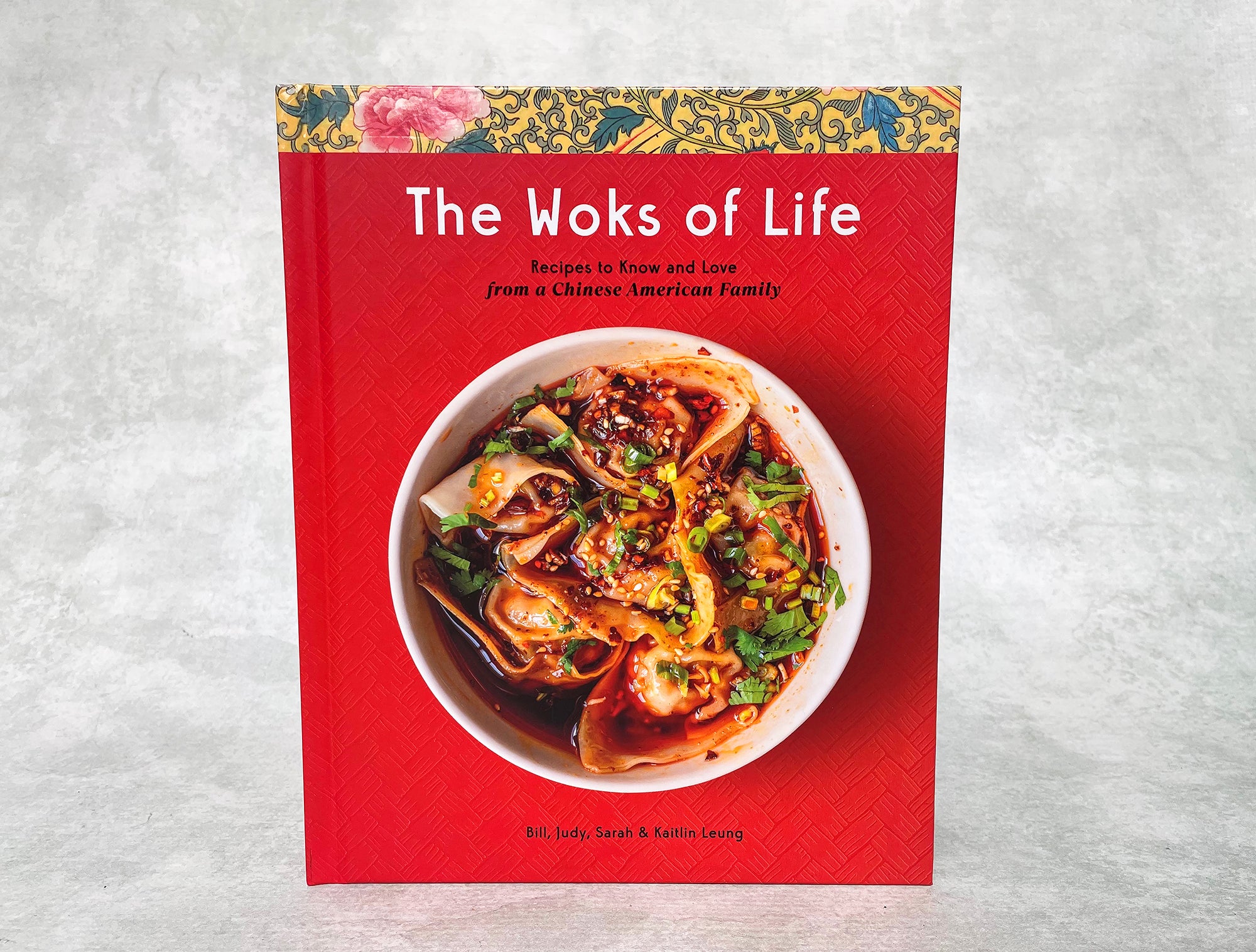 The Woks of Life (Cookbook by the Leung family)