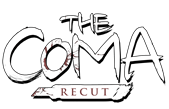 The Coma: Recut