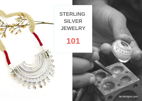 Sterling silver jewelry 101