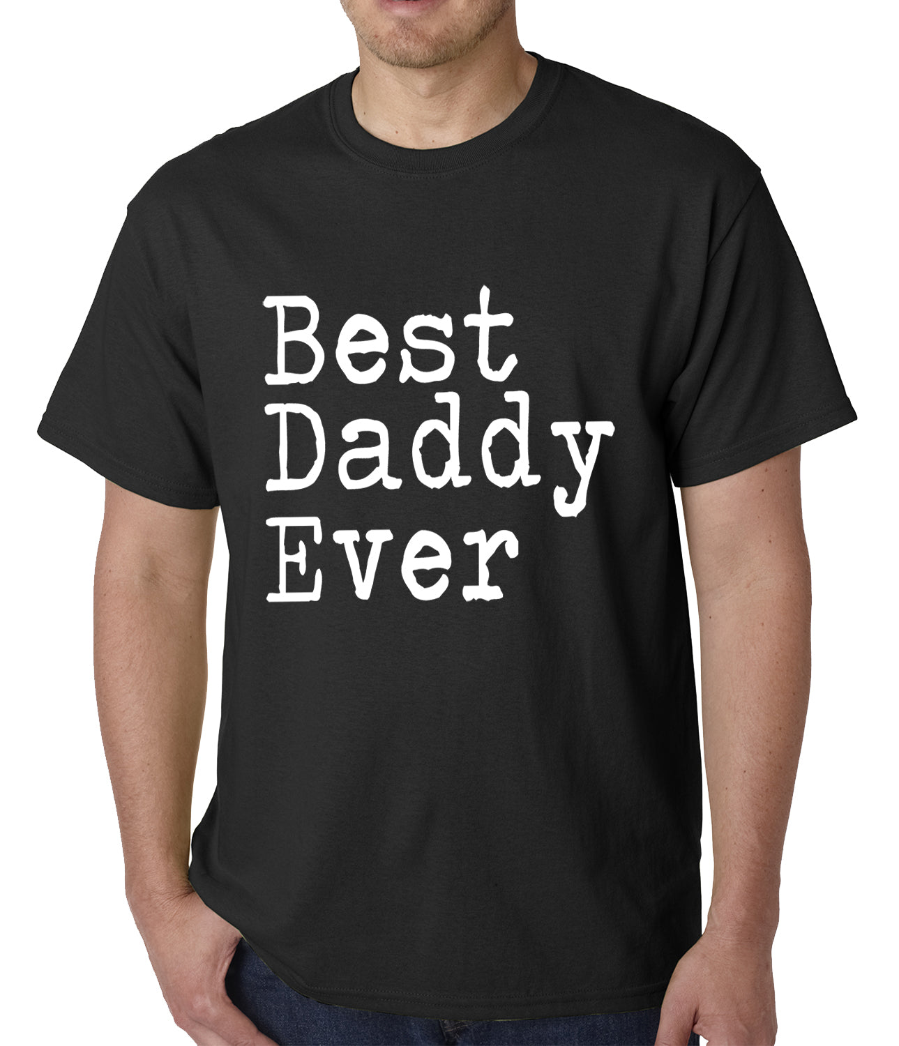 Best Daddy Ever Mens T-shirt – Bewild