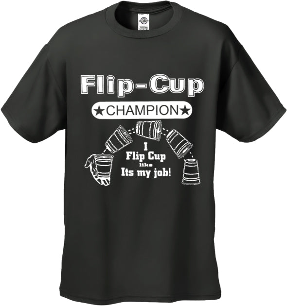 flip cup champion t shirt