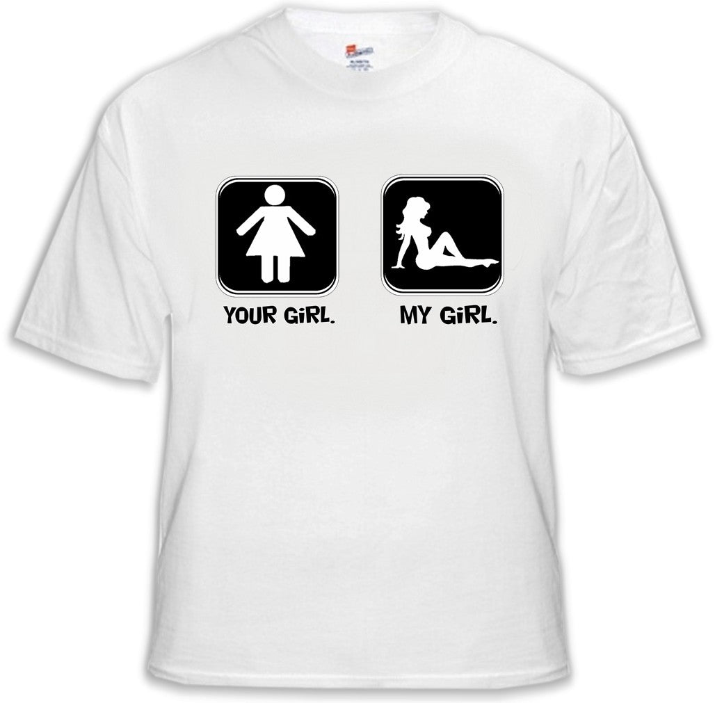 baan school oortelefoon Funny Shirts - Your Girl My Girl T-Shirt – Bewild