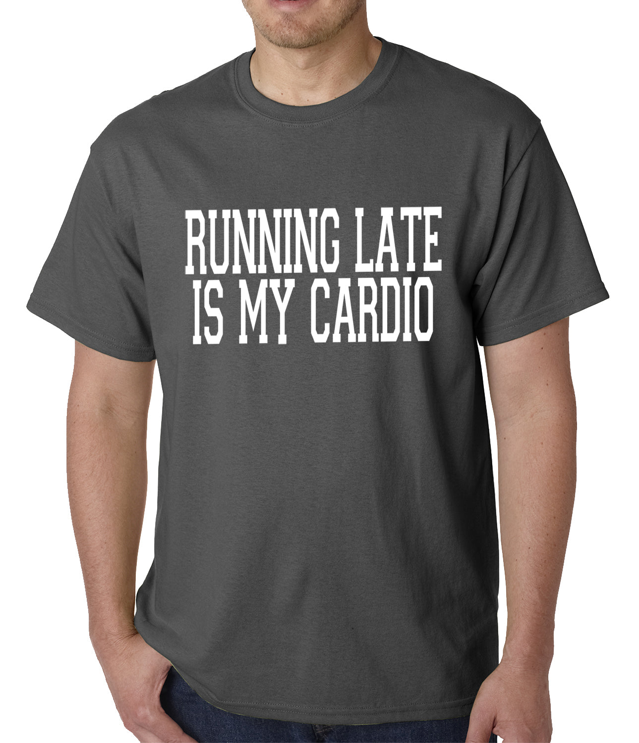 Running Late Is My Cardio Mens T Shirt Bewild 