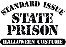 State Prison Halloween Costume T-Shirt