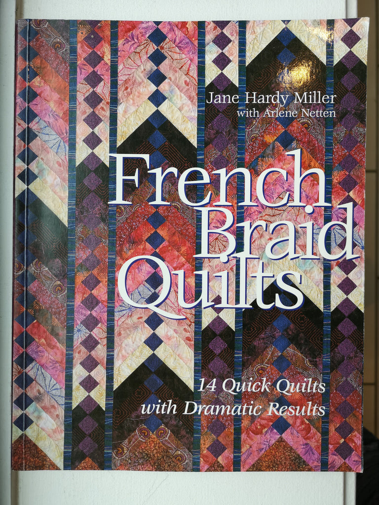 Bradie S De Stash French Braid Quilts By Jane Hardy Miller