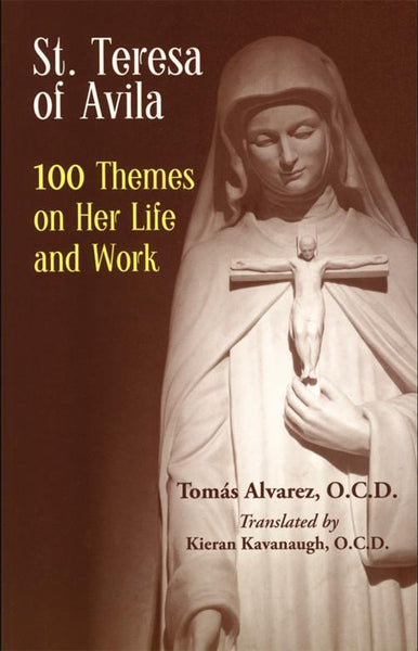 The Life of Saint Teresa of Avila by Carlos Eire