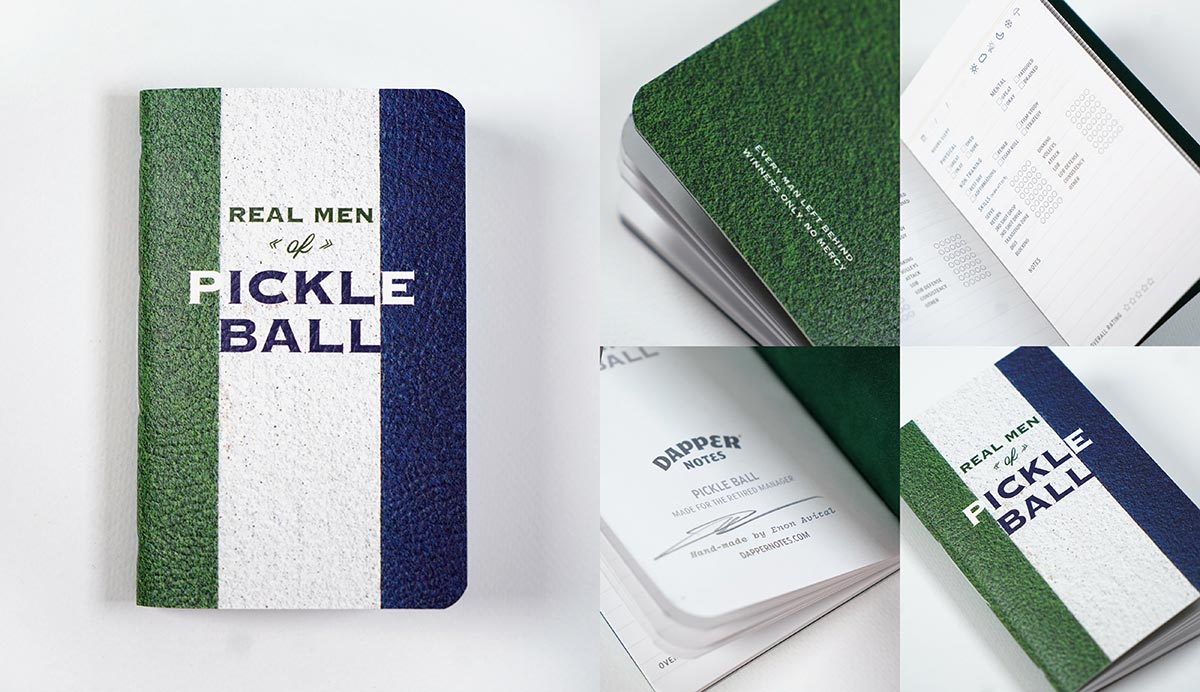 Real men of pickle ball, a journal for practicing the game