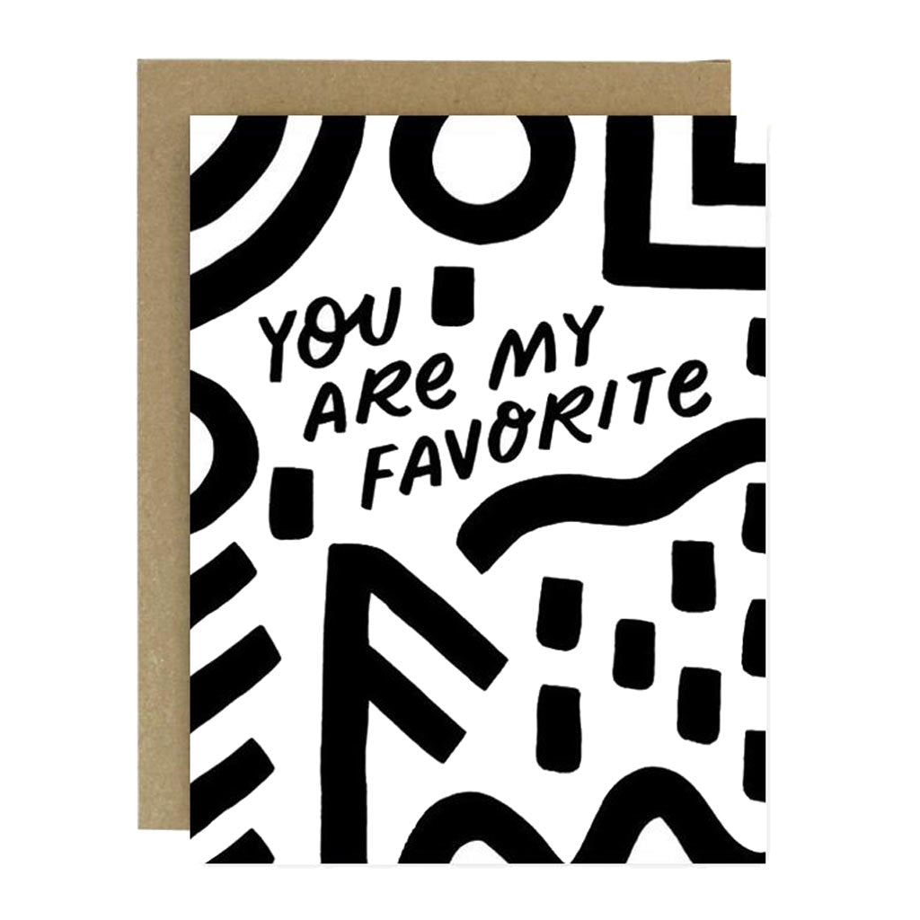 You Are My Favorite Card