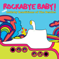 Rockabye Baby! Lullaby Renditions of The Beatles Album Cover