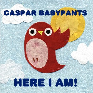 Casper Babypants Here I Am