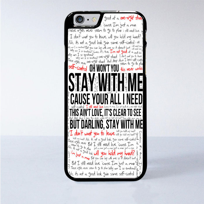 Sam Smith Stay With Me Lyric Iphone 6 Plus Case Casemighty