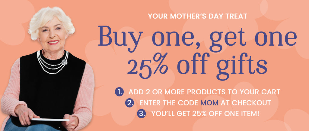 Buy One, Get one 25% Off Mother's Day Gift Shop Classy Pal Sale