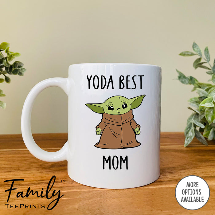 Yoda Best Mom Mugs