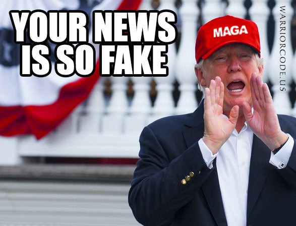 your_news_is_so_fake_memes_1024x1024.jpg