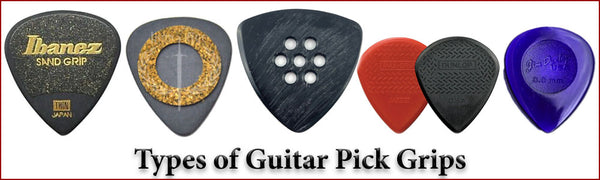 types of guitar pick grips