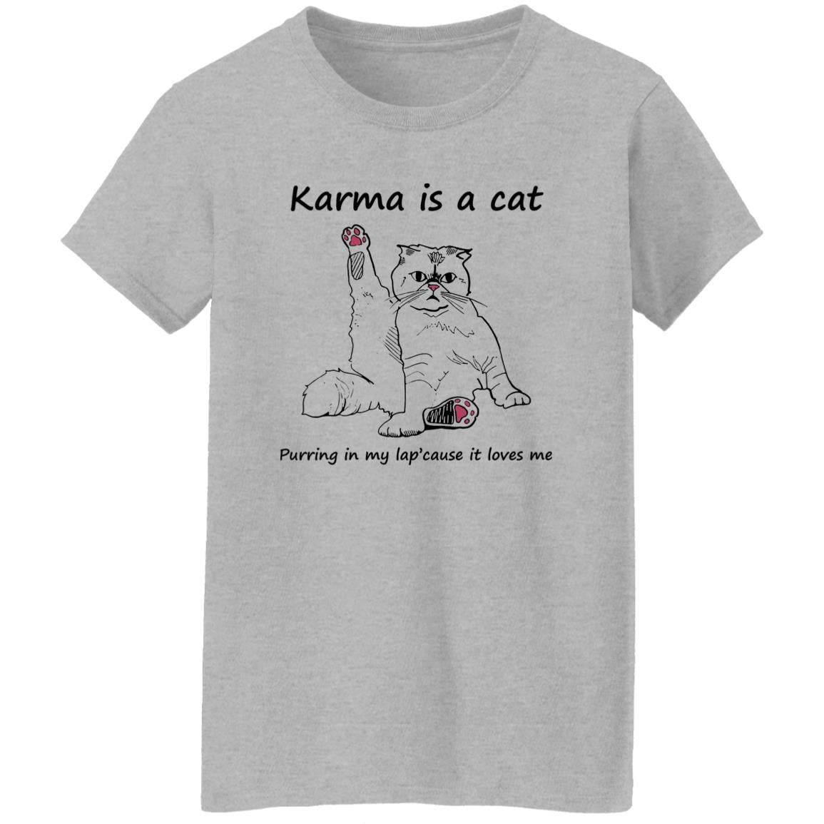 Karma Is A Cat Purring In My Lap Cause It Loves Me Shirt | TeeDragons