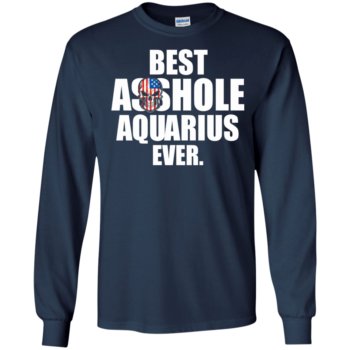 Best Asshole Aquarius Ever Shirt, Hoodie, Tank - TeeDragons