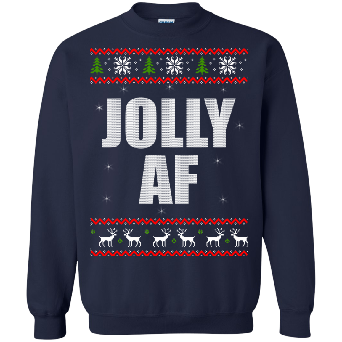 Jolly AF Christmas Sweater, Hoodie | TeeDragons.com