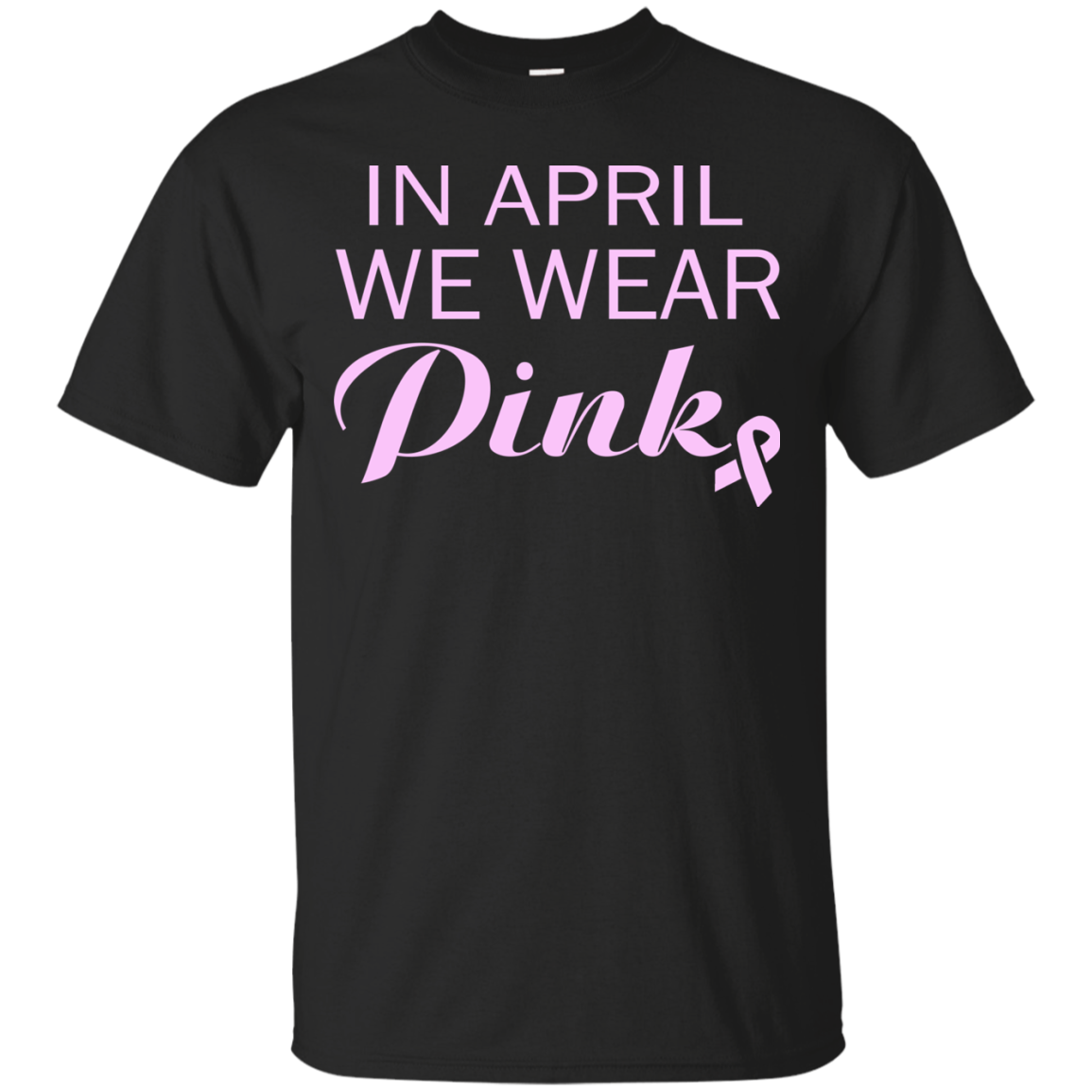 in-april-we-wear-pink-shirt-hoodie-tank-teedragons