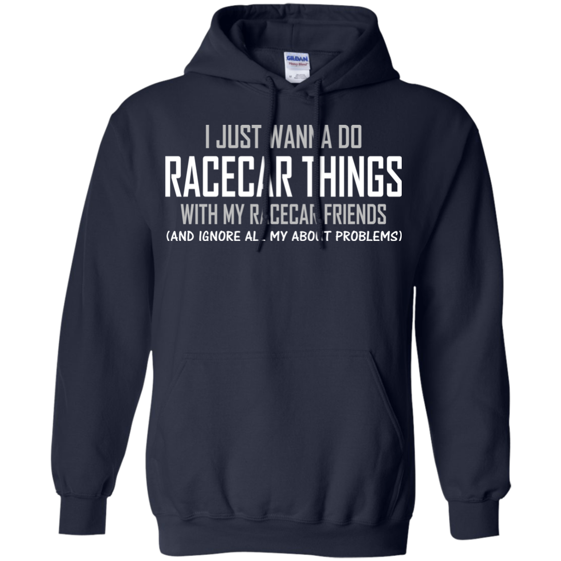 I Just Wanna Do Racecar Things Shirt, Hoodie, Tank - TeeDragons