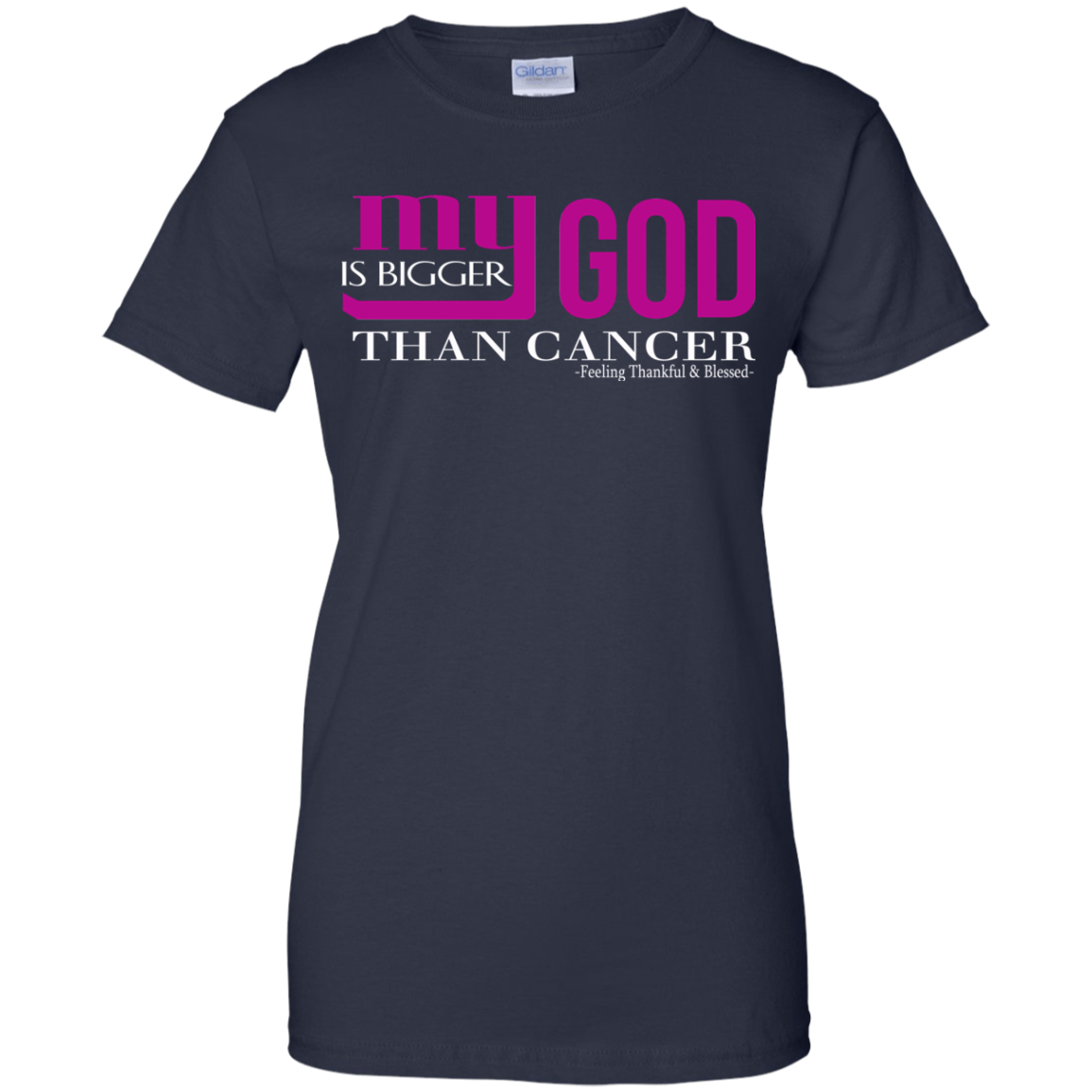 My God Is Bigger Than Cancer Shirt, Hoodie, Tank - TeeDragons