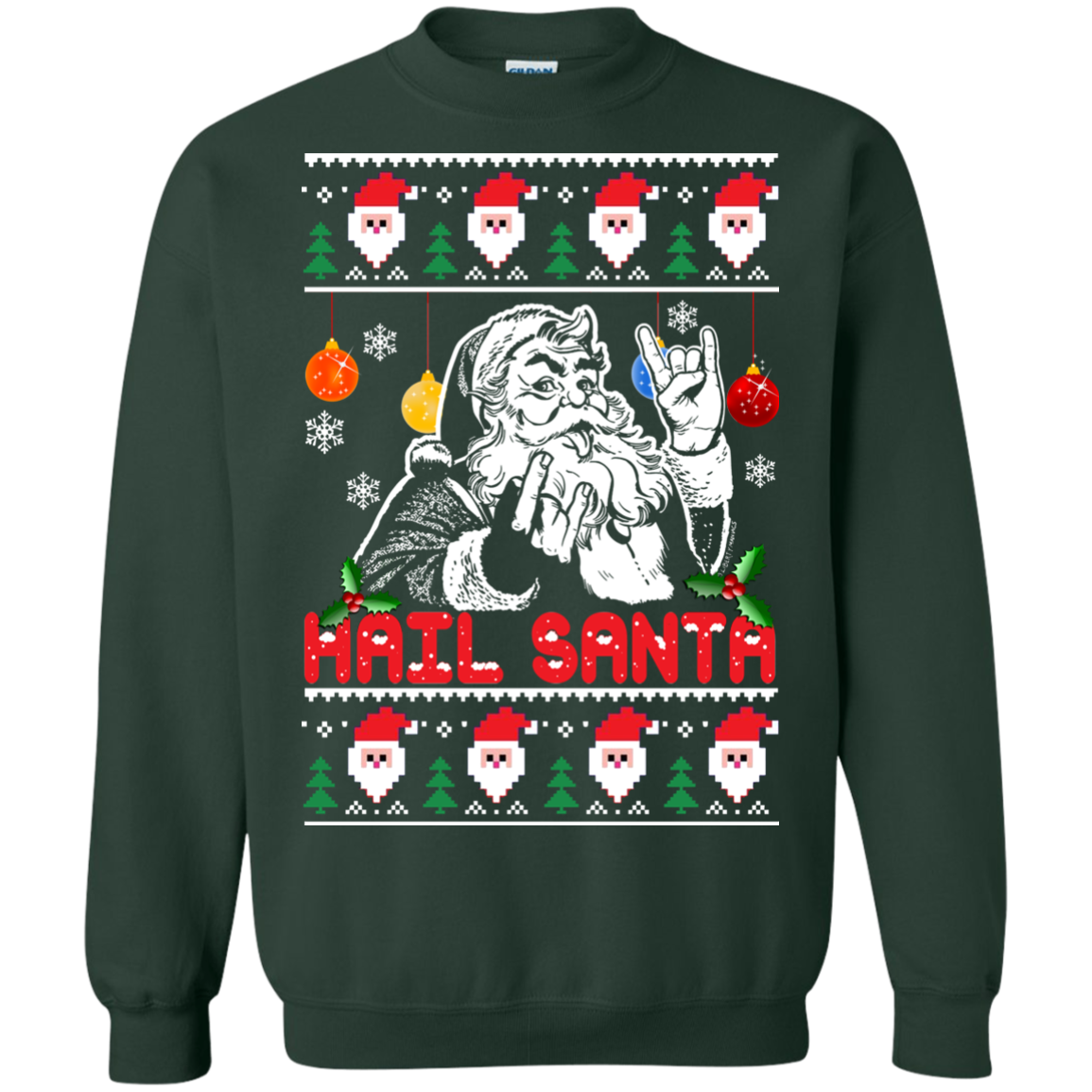 Hail Santa Ugly Christmas Sweater | TeeDragons.com