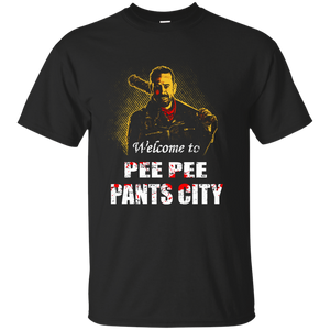 Welcome To Pee Pee Pants City Shirt  Hoodie  Tank