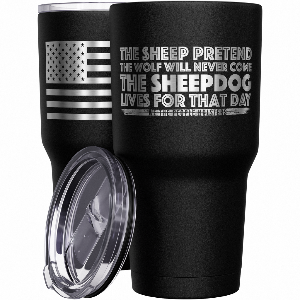 the-sheepdog-lives-for-that-day-american-flag-stainless-steel-tumbler