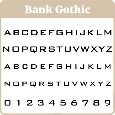 Bank Gothic