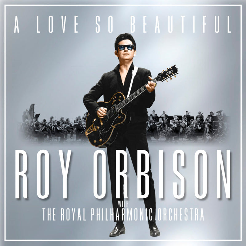 Roy Orbison With Royal Philharmonic Orchestra - A Love So Beautiful CD