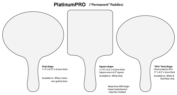 PlatinumPRO 'permanent' line of paddles Injection Molded