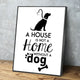 Dog Home Canvas Set