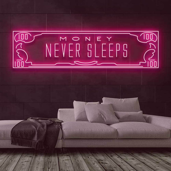 Money Never Sleeps Neon Sign - Canvas Freaks