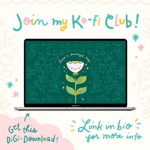 Laptop with Cheery Human Ko-Fi Club Exclusive desktop wallpaper surrounded by hand drawn flowers and text that reads Join My Ko-Fi Club and Get this Digi-Download. The bottom right corner has a blue rectangle with text that says "Support Me on Ko-Fi"