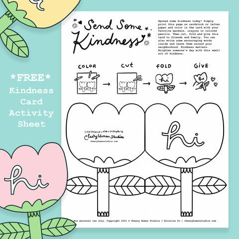 Send Kindness Flower Card Printable by Cheery Human Studios | Free Printable