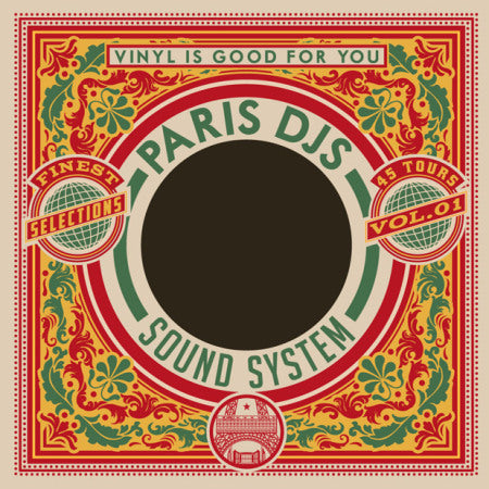 Paris_DJs_Soundsystem-Vinyl_Is_Good_For_You-1