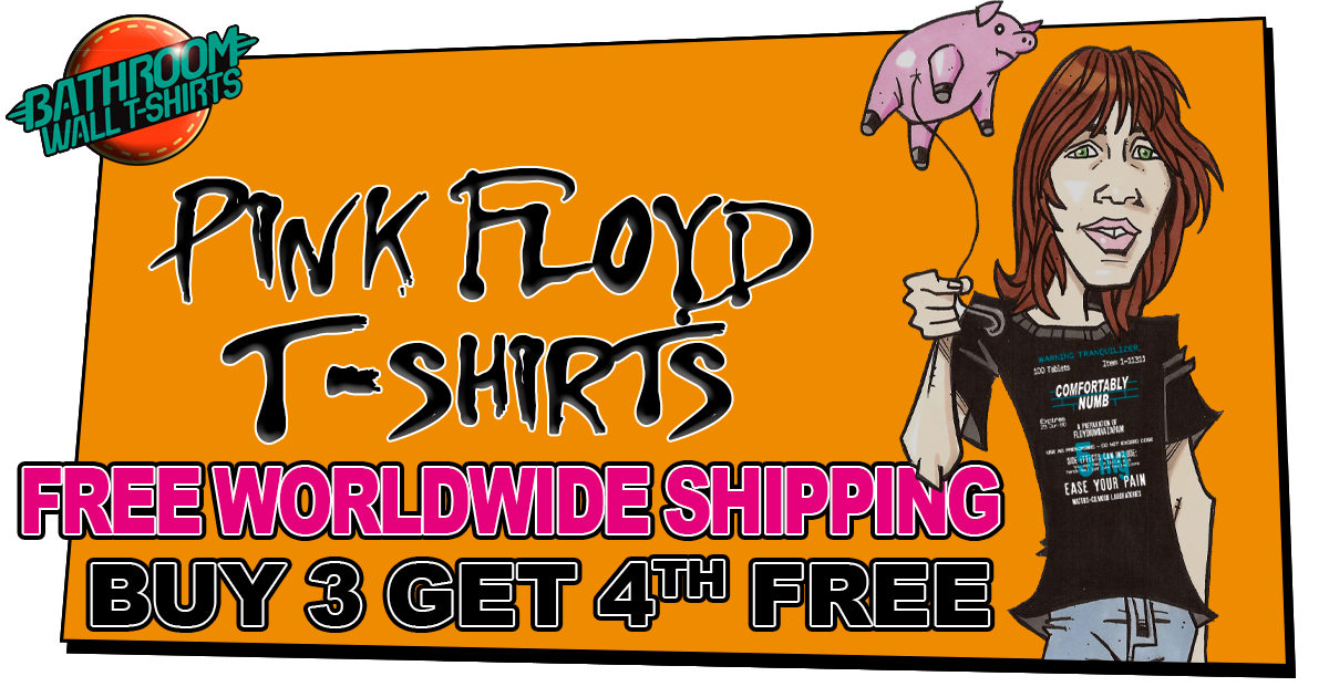 Buy Pink Floyd T-shirts @ Bathroomwall.com FREE SHIPPING