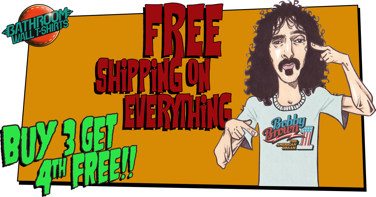 Buy Frank Zappa T-Shirts @ Bathroomwall.com FREE SHIPPING!