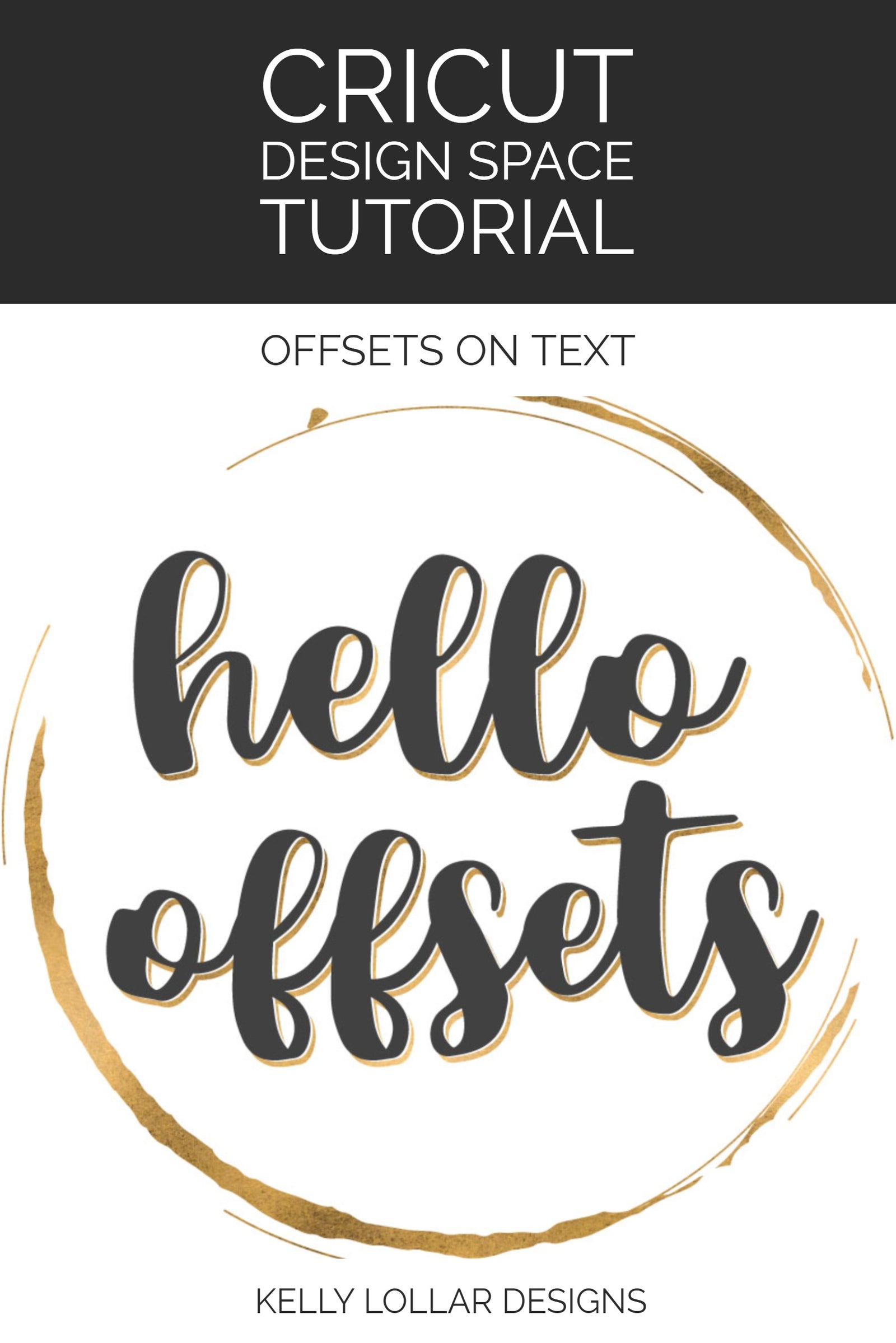 Cricut Design Space Tutorial Creating Offsets On Text