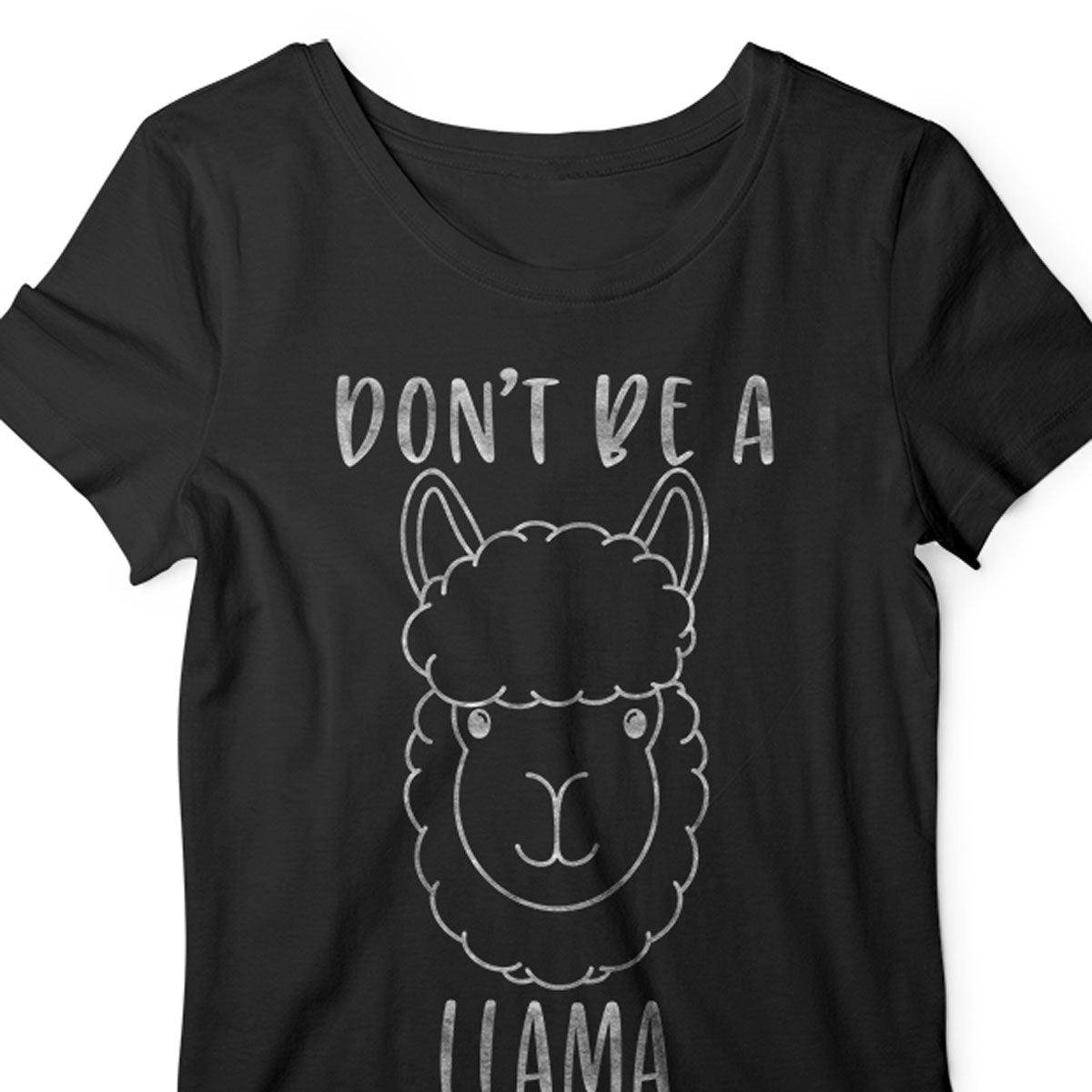 Freebie Friday Don T Be A Llama Svg Kelly Lollar Designs