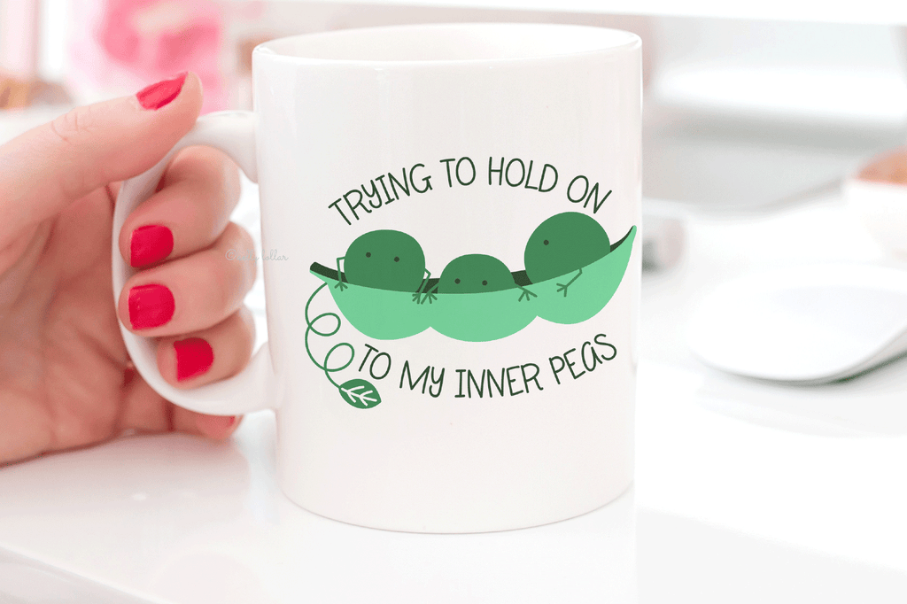 Mug with the Trying to Hold on to My Inner Peas SVG DXF EPS PNG Cut Files | Free for Personal Use